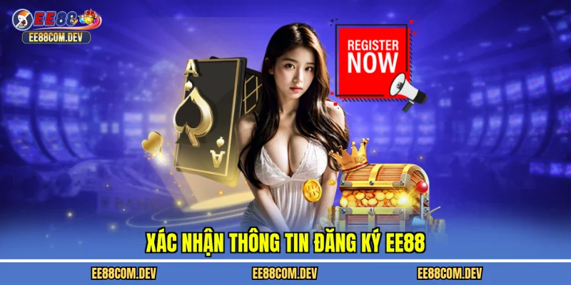 Xác nhận thông tin đăng ký EE88